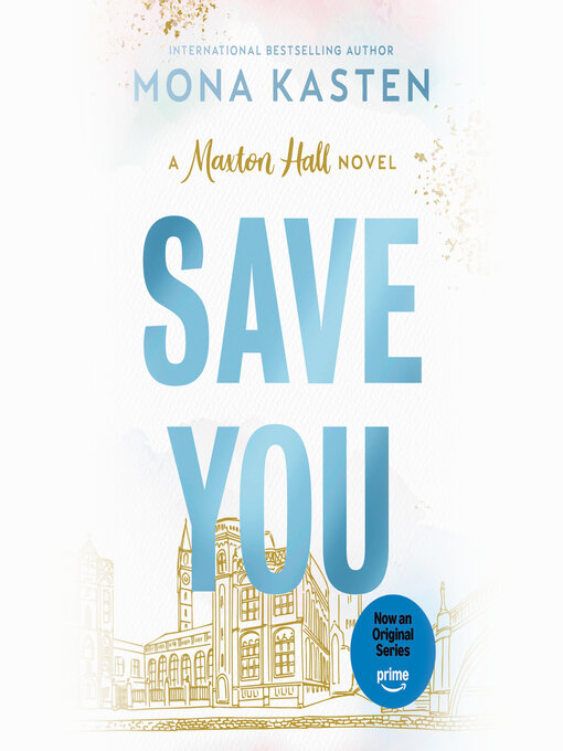 Title details for Save You by Mona Kasten - Wait list